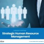 Strategic Human Resource Management