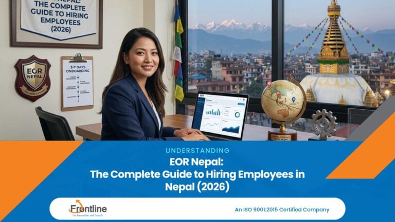 EOR Nepal: The Complete Guide to Hiring Employees in Nepal (2026)