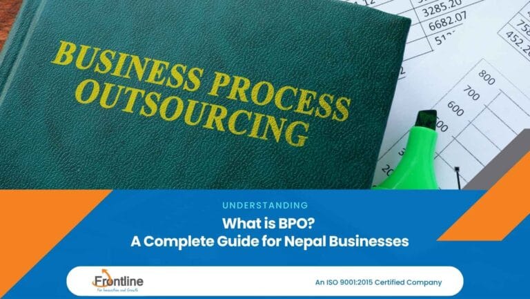 What is BPO? A Complete Guide for Nepal Businesses