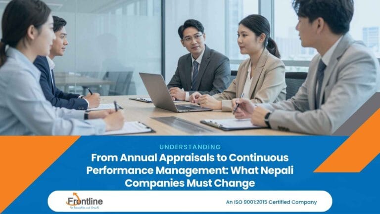 From Annual Appraisals to Continuous Performance Management: What Nepali Companies Must Change